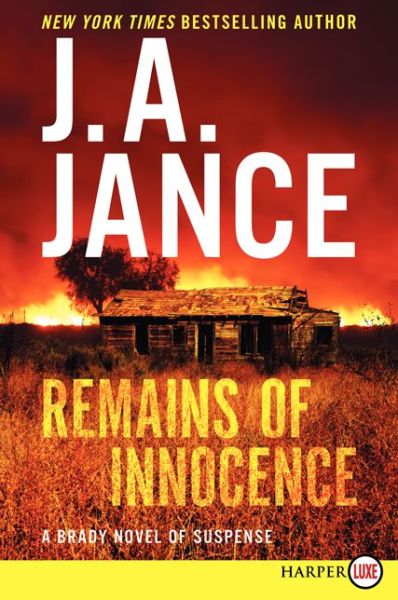 Cover for J. A. Jance · Remains of Innocence Lp: a Brady Novel of Suspense (Joanna Brady Mysteries) (Pocketbok) [Lgr edition] (2014)