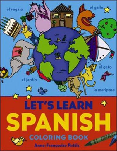 Cover for Anne-Francoise Pattis · Let's Learn Spanish Coloring Book (Paperback Book) [New edition] (2003)