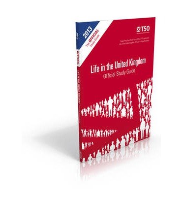 Cover for Home  Office · Life in the United Kingdom: Official Study Guide (Bok) [2018 revision edition] (2013)