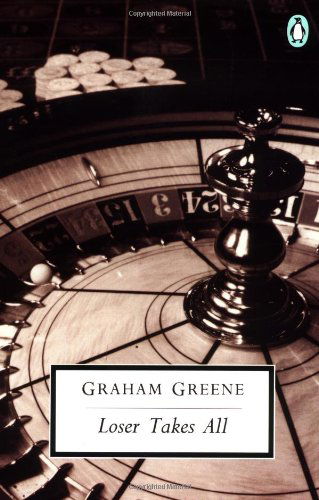 Loser Takes All - Classic, 20th-Century, Penguin - Graham Greene - Livros - Penguin Publishing Group - 9780140185423 - 1 de maio de 1993