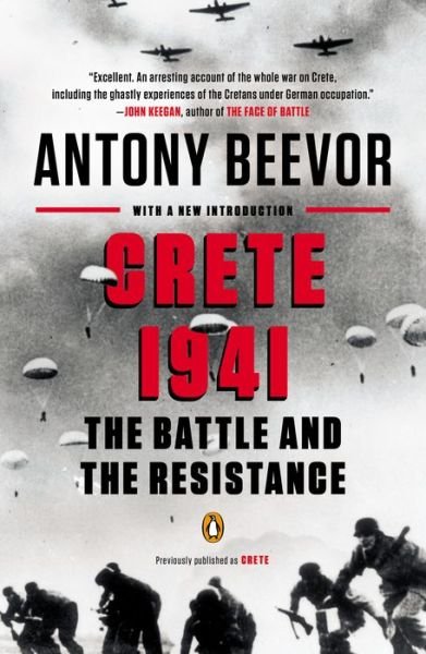 Cover for Antony Beevor · Crete 1941: the Battle and the Resistance (Pocketbok) [Reprint edition] (2014)
