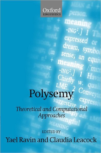 Cover for Yael Ravin · Polysemy: Theoretical and Computational Approaches (Hardcover Book) (2000)