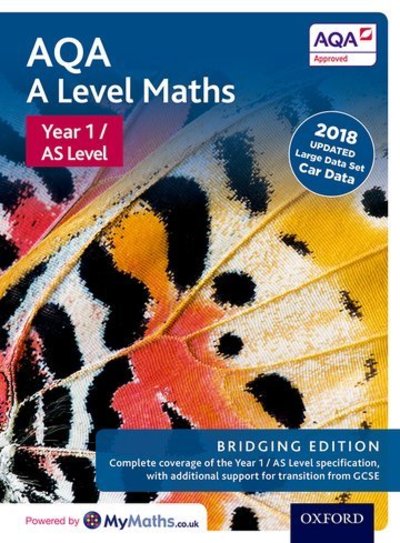 Cover for David Bowles · AQA A Level Maths: Year 1 / AS Level: Bridging Edition - AQA A Level Maths (Bok) [2nd edition] (2018)