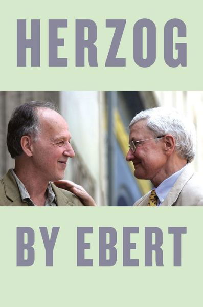 Cover for Roger Ebert · Herzog by Ebert (Hardcover Book) (2017)