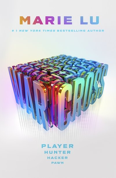Cover for Marie Lu · Warcross - Warcross (Hardcover Book) (2017)
