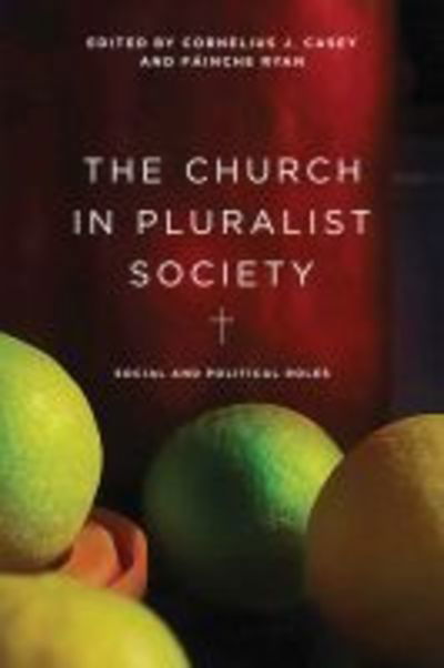 Cover for The Church in Pluralist Society: Social and Political Roles (Paperback Book) (2019)