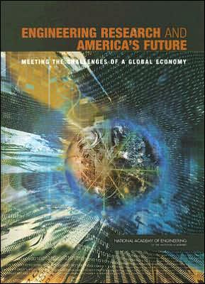 Cover for National Academy of Engineering · Engineering Research and America's Future: Meeting the Challenges of a Global Economy (Pocketbok) (2005)