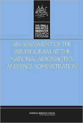 Cover for National Research Council · An Assessment of the SBIR Program at the National Aeronautics and Space Administration (Hardcover Book) (2009)