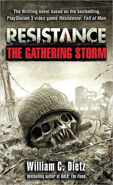 Cover for William C. Dietz · Resistance    The Gathering Storm (Paperback Book) (2009)