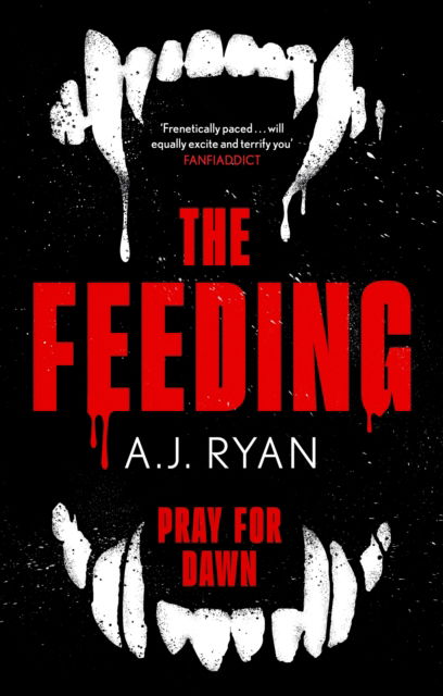 Cover for A.J. Ryan · The Feeding (Paperback Book) (2025)