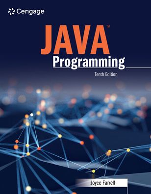 Java Programming - Joyce Farrell - Books - Cengage Learning, Inc - 9780357673423 - August 15, 2022