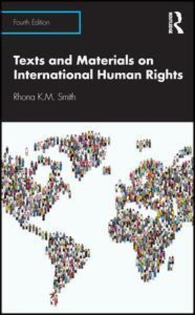 Cover for Rhona K.M. Smith · Texts and Materials on International Human Rights (Paperback Book) (2019)