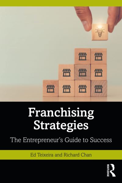 Cover for Ed Teixeira · Franchising Strategies: The Entrepreneur’s Guide to Success (Paperback Book) (2022)