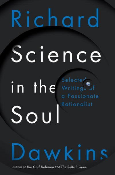 Cover for Richard Dawkins · Science in the Soul (Bok) (2017)