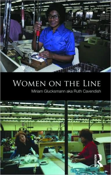 Cover for Glucksmann aka Ruth Cavendish, Miriam (University of Essex) · Women on the Line (Paperback Book) (2009)