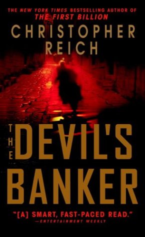 Cover for Christopher Reich · The Devil's Banker: A Novel (Paperback Book) (2004)