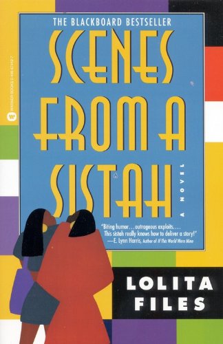 Scenes From A Sistah - Lolita Files - Books - Little, Brown & Company - 9780446674423 - July 1, 1998