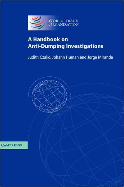 Cover for Czako, Judith (World Trade Organization) · A Handbook on Anti-Dumping Investigations (Hardcover Book) (2003)