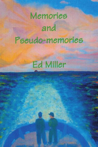 Cover for Ed Miller · Memories and Pseudo-memories (Paperback Book) (2004)