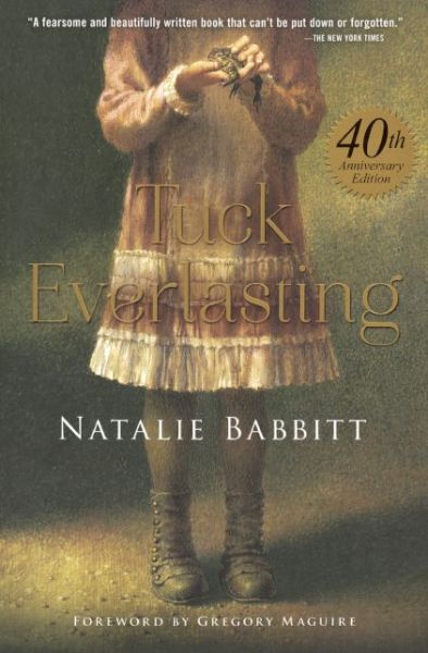 Cover for Natalie Babbitt · Tuck Everlasting (Bound for Schools and Librarie) (Paperback Book) (2015)