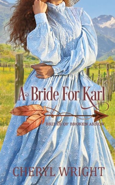 Cover for Cheryl Wright - Sole Trader · A Bride for Karl (Paperback Book) (2022)