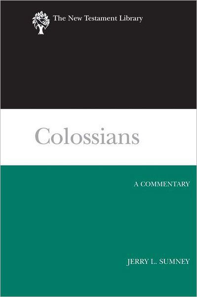 Cover for Jerry L. Sumney · Colossians: a Commentary (New Testament Library) (Gebundenes Buch) [First edition] (2008)