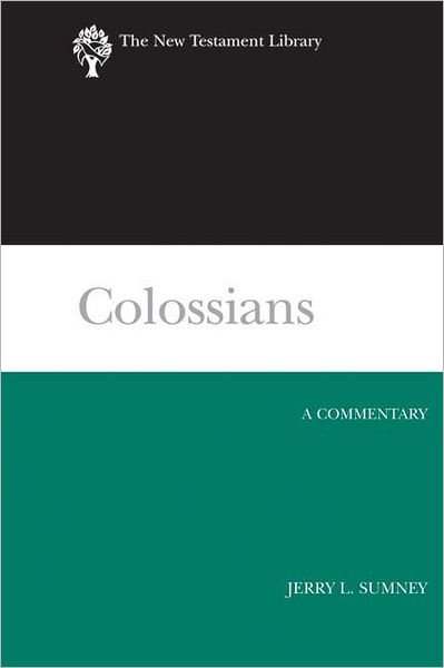 Cover for Jerry L. Sumney · Colossians: a Commentary (New Testament Library) (Gebundenes Buch) [First edition] (2008)