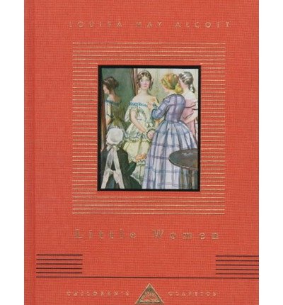 Cover for Louisa May Alcott · Little Women (Everyman's Library Children's Classics) (Hardcover Book) [Mti Rep edition] (1994)