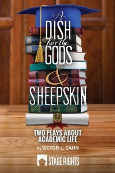 Cover for Victor L Cahn · A Dish for the Gods &amp; Sheepskin (Paperback Book) (2015)