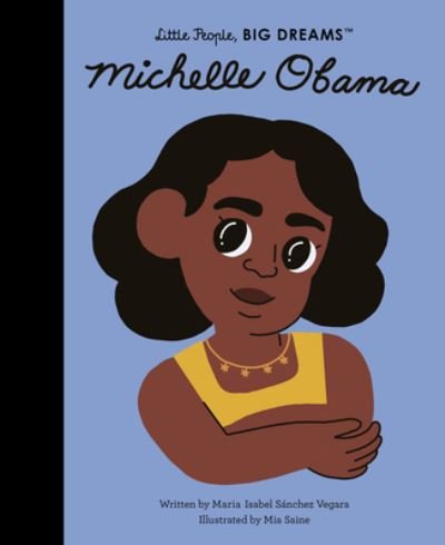 Cover for Maria Isabel Sanchez Vegara · Michelle Obama (Hardcover bog) (2021)