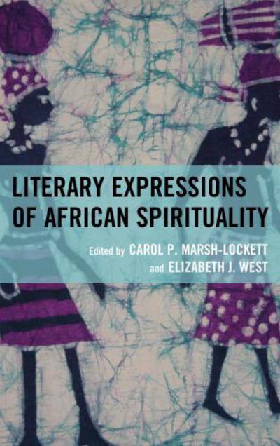 Cover for Literary Expressions of African Spirituality (Hardcover Book) (2013)