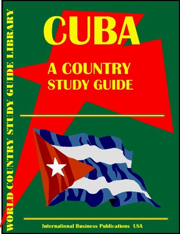 Cover for USA International Business Publications · Cuba Country Study Guide (World Country Study Guide (Paperback Book) (2009)