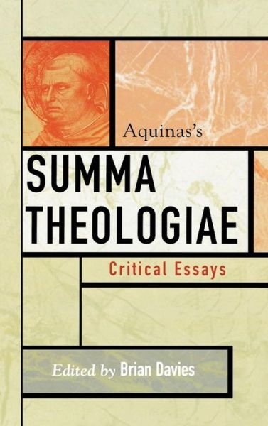 Cover for Brian Davies · Aquinas's Summa Theologiae - Critical Essays on the Classics Series (Hardcover bog) (2005)