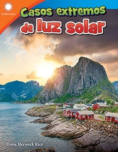 Cover for Dona Rice · Casos Extremos de Luz Solar (Bok) (2020)