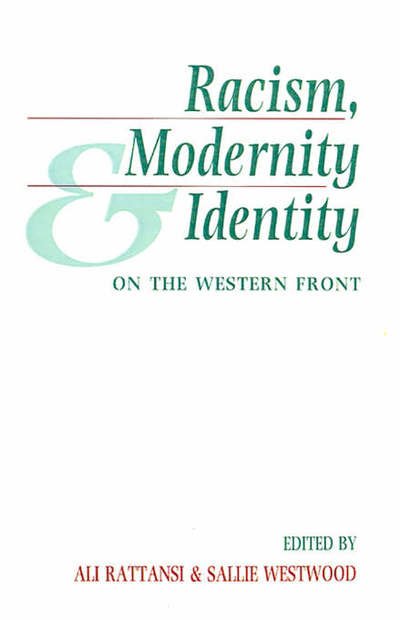 Racism, Modernity and Identity: On the Western Front - A Rattansi - Livros - John Wiley and Sons Ltd - 9780745609423 - 20 de novembro de 1994