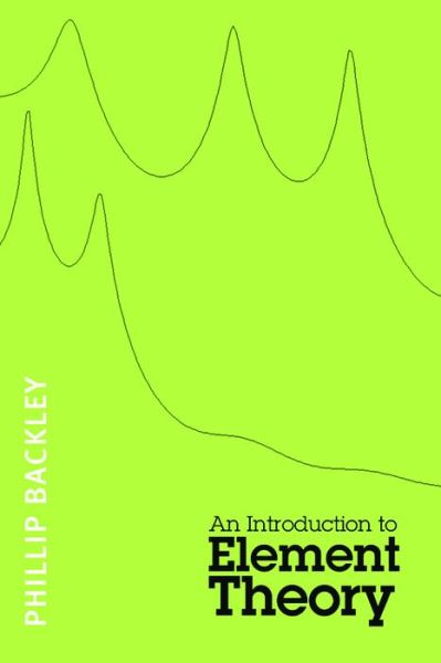 Cover for Phillip Backley · An Introduction to Element Theory (Hardcover Book) (2011)