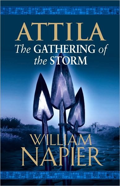 Cover for William Napier · Attila: The Gathering of the Storm (Pocketbok) (2007)