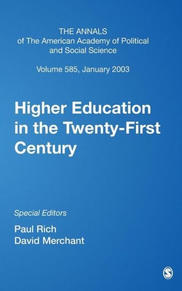 Higher Education in the Twenty-First Century (The ANNALS of the American Academy of Political and Social Science Series) -  - Książki - Sage Publications, Inc - 9780761928423 - 2003