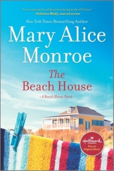 Cover for Mary Alice Monroe · The Beach House (Paperback Book) (2021)