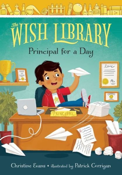 Cover for Christine Evans · Principal for a Day (Hardcover Book) (2021)