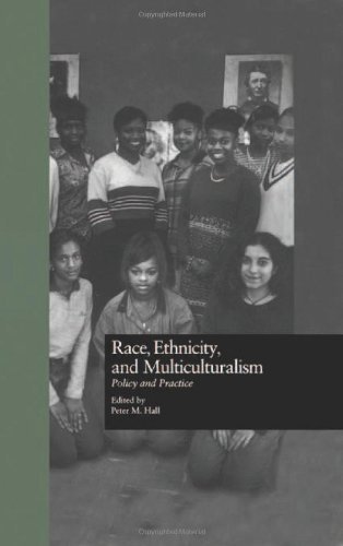 Cover for Peter Hall · Race, Ethnicity, and Multiculturalism: Policy and Practice - Missouri Symposium on Research and Educational Policy (Taschenbuch) (1997)