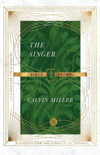 Cover for Calvin Miller · The Singer Bible Study (Pocketbok) (2020)