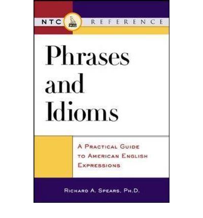 Cover for Richard Spears · Phrases and Idioms - McGraw-Hill ESL References (Paperback Book) [Ed edition] (1998)