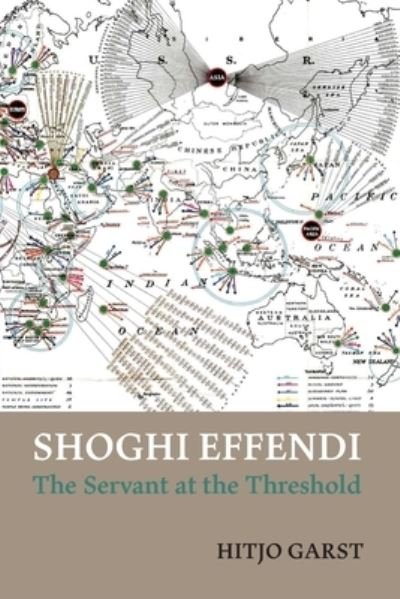 Cover for Hitjo Garst · Shoghi Effendi - the Servant at the Threshold (Taschenbuch) (2021)
