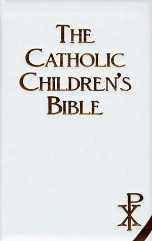 Cover for Mary Theola Zimmerman · Catholic Children's Bible-nab (Leather Book) (1983)