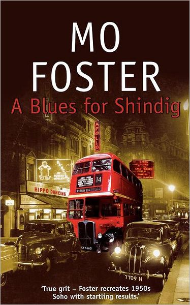 Cover for Mo Foster · A Blues For Shindig (Paperback Book) (2006)