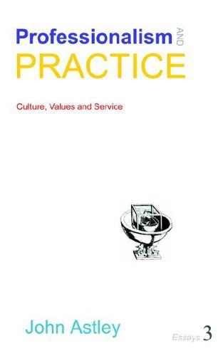 Cover for John Astley · Professionalism and Practice (No. 3) (Paperback Bog) (2023)