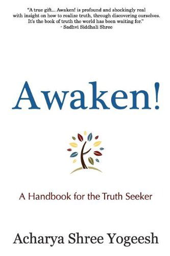 Cover for Acharya Shree Yogeesh · Awaken! (Paperback Bog) (2011)