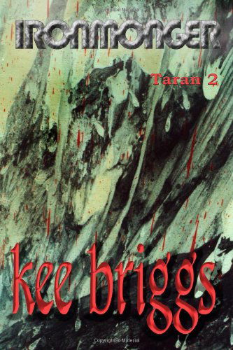 Cover for Kee Briggs · Ironmonger (Paperback Book) (2012)