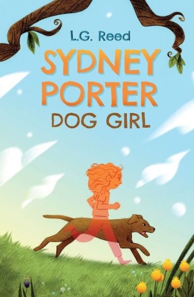 Cover for L G a Reed · Sydney Porter: Dog Girl (Pocketbok) (2019)